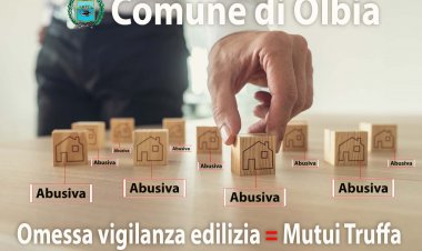 Il Comune di Olbia non vigila sull'abuso edilizio favorendo una truffa